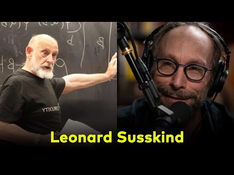 Leonard Susskind: Strings, Quarks, Black Holes, and More.