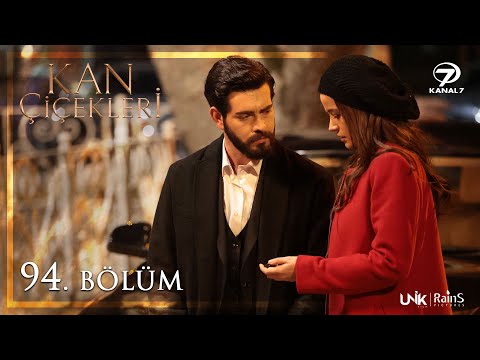Kan Çiçekleri 94. Bölüm