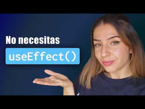 BASTA de usar useEffects para TODO