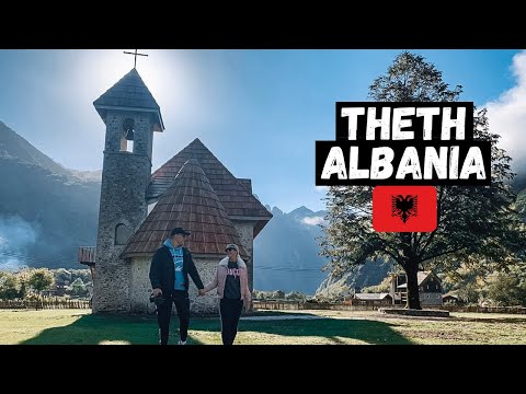 The UNBELIEVABLE THETH! Hiking the ALBANIAN Alps! | Albania's SECRET Mountain PARADISE!