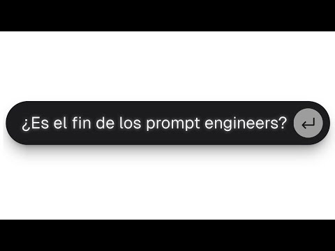 ¿Es el FIN de los PROMPT ENGINEERS?