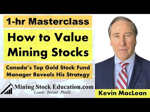 How to Value Mining Stocks with Canada’s Top Gold Stock Fund Manager Kevin MacLean
