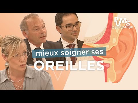 Comment BIEN ENTENDRE, préserver l'audition à tout âge et soigner ses OREILLES ?