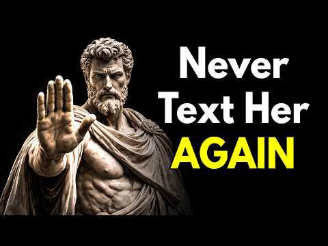 Why You Should Never Text Your Ex Girlfriend AGAIN | Stoicism