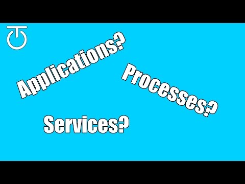 Applications, Processes & Services - What is the difference?