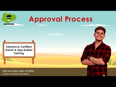 Understanding Approval Process in Salesforce | How to create an approval process?
