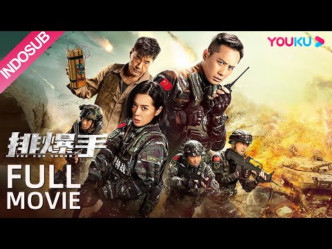 INDO SUB (The EOD Squad) Misi untuk mengagalkan krisis bom yang terjadi di perbatasan negara | YOUKU
