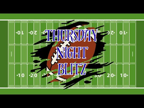 SUPER BOWL PREVIEW | THURSDAY NIGHT BLITZ