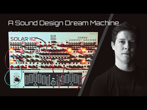 This Machine is Alive  // Solar 42 f Deep Dive and Tricks