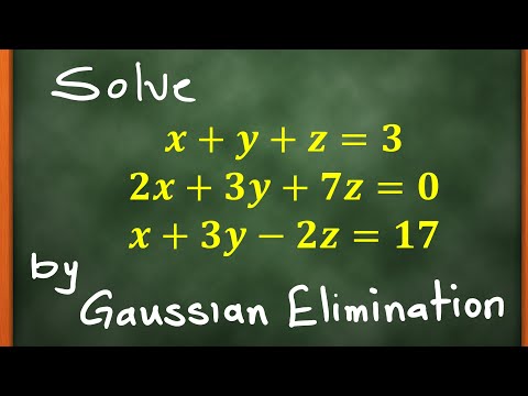 Gaussian Elimination