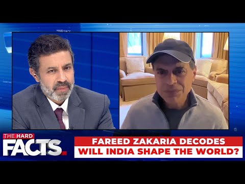 India Faces Mounting Global Headwinds in Fractured World Order, Says Fareed Zakaria | #thehardfacts