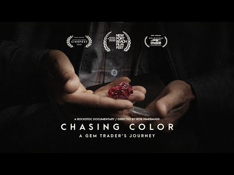 Chasing Color: A Gem Trader’s Journey (2019) Original Short Film 24 mins