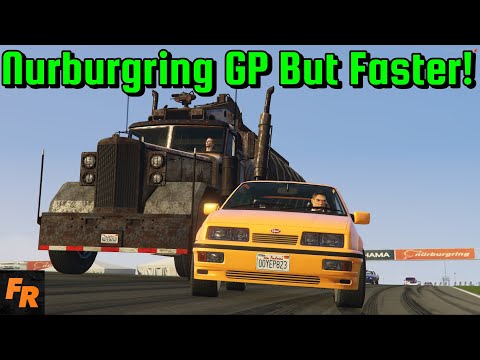 Nurburgring GP But Even Faster! - Gta 5 Random Racing