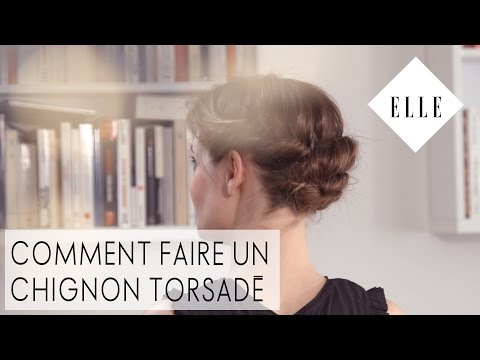 Comment faire un chignon torsadé┃ELLE Coiffure