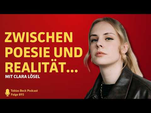 Zwischen Poesie & Realität… | Clara Lösel
