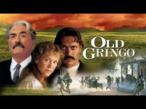 Old Gringo (1989) 🇲🇽 | Ganzer Film auf Deutsch