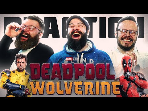 Deadpool & Wolverine - MOVIE REACTION!!