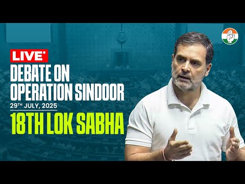 Debate on Operation Sindoor | Parliament Monsoon Session | Rahul Gandhi
