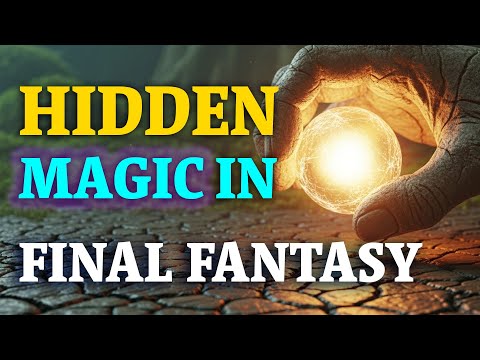 10 Hidden Spells in FINAL FANTASY That Players Miss