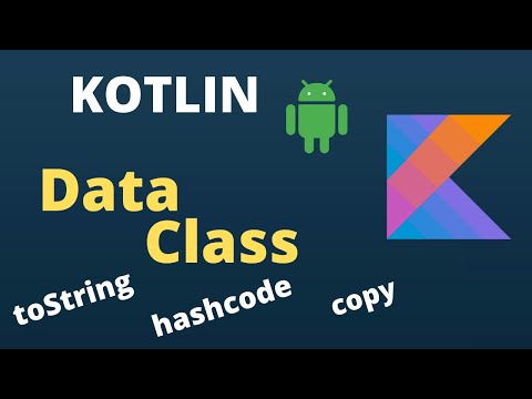 Kotlin Data Class | Kotlin Beginners Tutorials | Code With Yash
