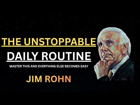 How to Build an Unstoppable Routine | Jim Rohn Motivation