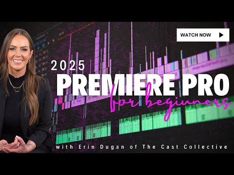 2025 ADOBE PREMIERE PRO TUTORIAL | Beginner Crash Course on Video Editing