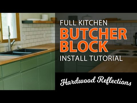 Butcher Block Counter Install - Full Kitchen Install Tips and Tutorial
