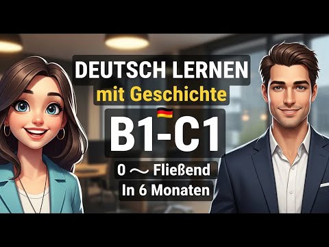 Ist fließend Deutsch in 6 Monaten möglich? Der Schritt-für-Schritt Plan | Deutsch mit Geschichten