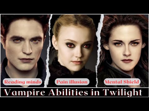 Vampire Abilities in Twilight Explained
