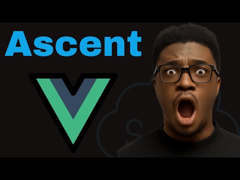 Vue Devs: Launch SaaS Faster with Ascent