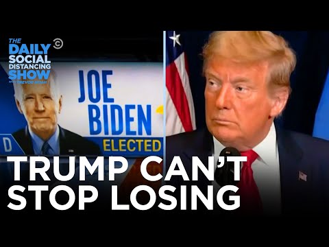 Donald Trump, Loser-in-Chief | The Daily Social Distancing Show