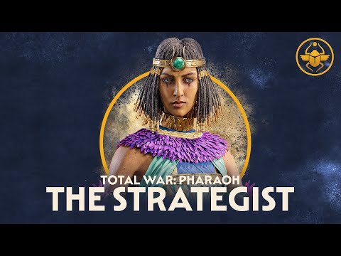 Total War: PHARAOH - Tausret - The Strategist
