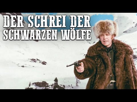 Der Schrei der schwarzen Wölfe | Abenteuerfilm | Western auf Deutsch