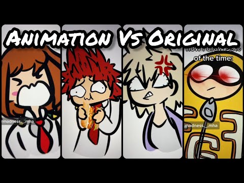 Animation Vs Original | TikTok Compilation from @madness._.mha