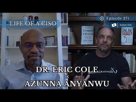 The Journey to Becoming a CISO: Lessons Learned with Azunna Anyanwu