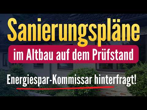 Energieberatung im Altbau: Energieberater findet Sparpotenziale, die wir übersehen hätten!