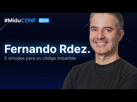 From Chaos to Order: 5 Virtues for an Unbeatable Code | #MIDUCONF2024