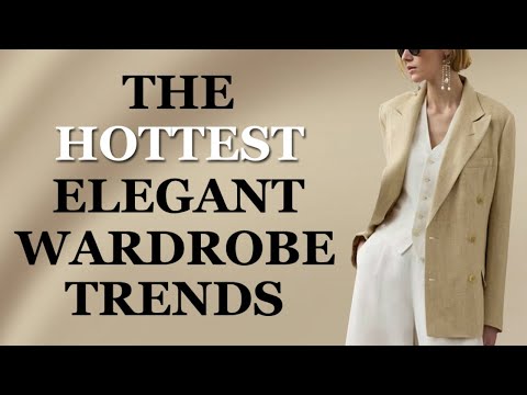 26 Timeless Fashion Pieces Every Elegant Woman Needs in Their Wardrobe