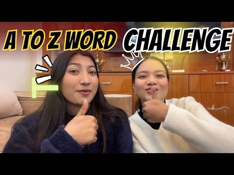 A TO Z ALPHABET CHALLENGEπCAN WE COMPLETE IT ??π€ HILARIOUS & FUN GAME WITH BEST FRIEND β€οΈ