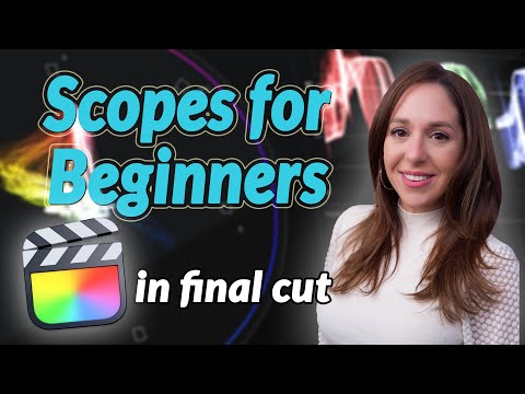Final Cut Scopes Tutorial | For Beginners!