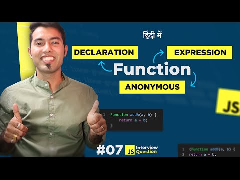 #7: Function Expression vs Function Declaration vs Anonymous Function in JavaScript 🔥