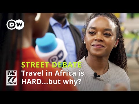 Why is it so hard to travel within Africa? | The 77 Percent Street Debate