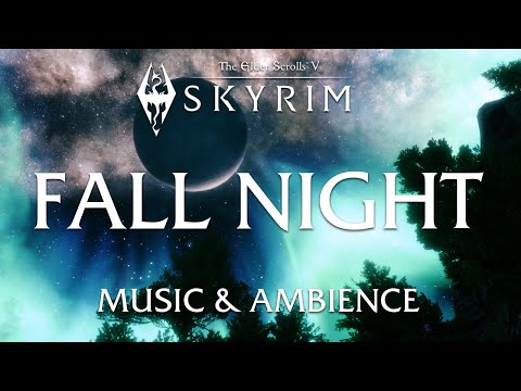 Fall Night | The Elder Scrolls V: Skyrim Atmospheric Music and Ambience