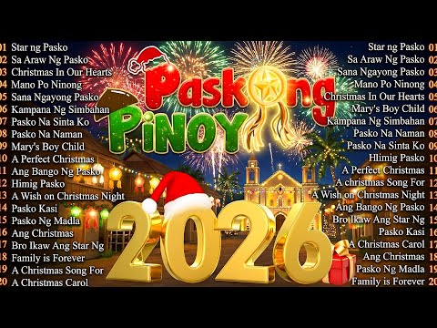 🎅 Best Tagalog Christmas Songs Playlist 🎄 Paskong Pinoy 2026 ✨ Nonstop Filipino Holiday Music