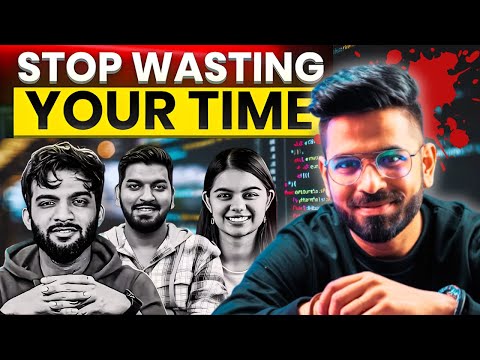 Stop Wasting Time on DSA Playlists | Do THIS Instead