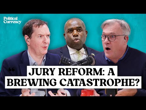 Will David Lammy destroy the courts? | Political Currency Podcast