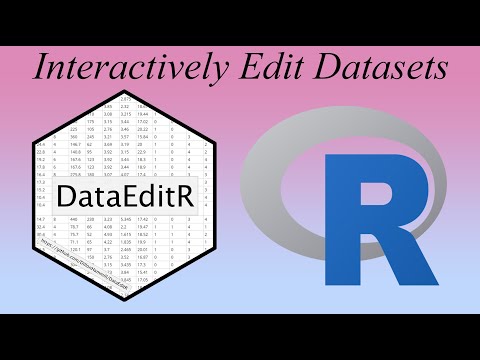 DataEditR Tutorial - Interactively Edit Datasets Using R