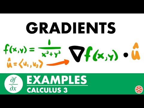 Gradient Examples | Calculus 3 - JK Math
