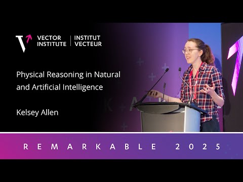 Kelsey Allen | Physical reasoning in natural and artificial intelligence