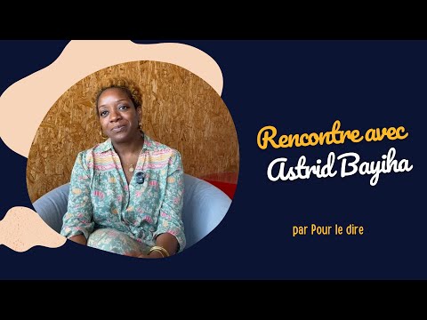 Rencontre avec Astrid Bayiha : comédienne, metteuse en scène et dramaturge